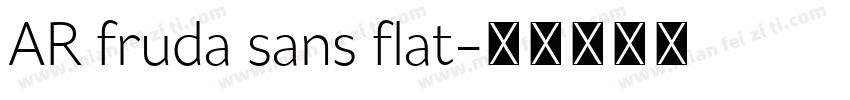 AR fruda sans flat字体转换